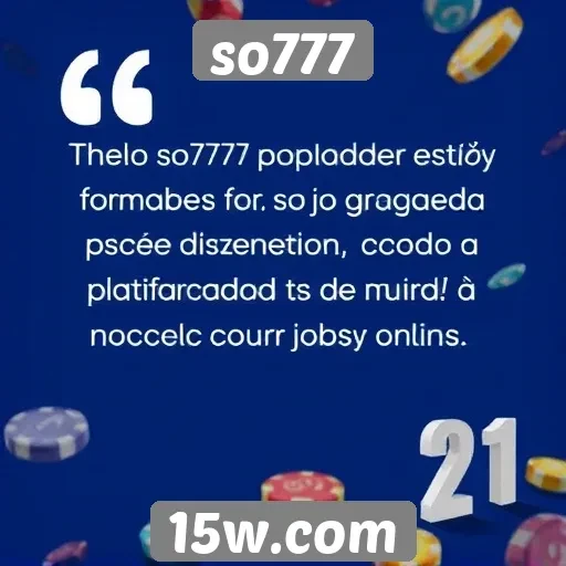Feedback dos jogadores sobre o so777